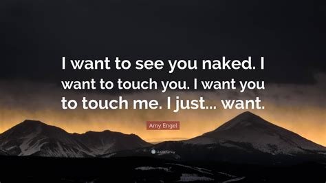 i want to see you naked Search